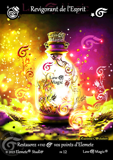 © Law Of Magic®. © Jeu de Cartes à Collectionner Law Of Magic®. © Cartes à Jouer et à Collectionner Law Of Magic®. © Collectible Card Game Law Of Magic®. © Trading Card Game Law Of Magic®.
JCC-LoM = © JCC Law Of Magic®. © CCG Law Of Magic®. © TCG Law Of Magic®. © JCC LoM®. © CCG LoM®. © TCG LoM®.

Studio = © Elemete® Studio.
Elemete Studio = © Elemete® Studio.
Elemete® Studio = © Elemete® Studio.
© Elemete® Studio = © Elemete® Studio.
by Elemete® Studio = Medias for Law Of Magic® by Elemete® Studio.
Copyright = Tous droits réservés. Copyright all rights reserved.


Manfred Cochefert = Manfred Cochefert.
Manfred-CEO = Manfred Cochefert, CEO Elemete® Studio. CEO Elemete Studio. © Art by Manfred Cochefert. © Media by Manfred Cochefert. Carte fr-12. Card fr-12. © Revigorant de l'Esprit. © Image by Manfred Cochefert. 