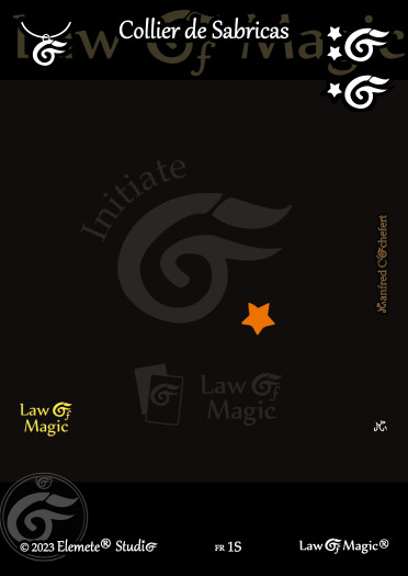 © Law Of Magic®. © Jeu de Cartes à Collectionner Law Of Magic®. © Cartes à Jouer et à Collectionner Law Of Magic®. © Collectible Card Game Law Of Magic®. © Trading Card Game Law Of Magic®.
JCC-LoM = © JCC Law Of Magic®. © CCG Law Of Magic®. © TCG Law Of Magic®. © JCC LoM®. © CCG LoM®. © TCG LoM®.

Studio = © Elemete® Studio.
Elemete Studio = © Elemete® Studio.
Elemete® Studio = © Elemete® Studio.
© Elemete® Studio = © Elemete® Studio.
by Elemete® Studio = Medias for Law Of Magic® by Elemete® Studio.
Copyright = Tous droits réservés. Copyright all rights reserved.


Manfred Cochefert = Manfred Cochefert.
Manfred-CEO = Manfred Cochefert, CEO Elemete® Studio. CEO Elemete Studio. © Art by Manfred Cochefert. © Media by Manfred Cochefert. Carte fr-1S. Card fr-1S. © Collier de Sabricas. © Image by Manfred Cochefert. 