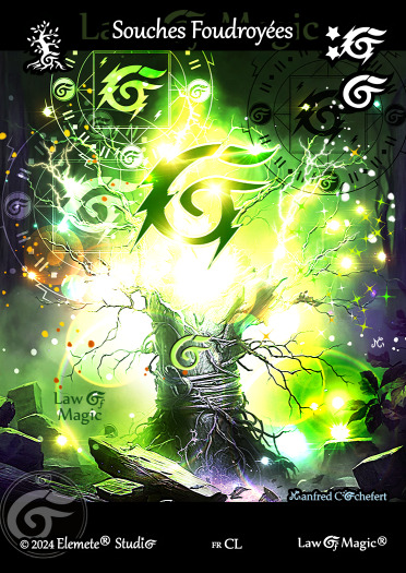 © Law Of Magic®. © Jeu de Cartes à Collectionner Law Of Magic®. © Cartes à Jouer et à Collectionner Law Of Magic®. © Collectible Card Game Law Of Magic®. © Trading Card Game Law Of Magic®.
JCC-LoM = © JCC Law Of Magic®. © CCG Law Of Magic®. © TCG Law Of Magic®. © JCC LoM®. © CCG LoM®. © TCG LoM®.

Studio = © Elemete® Studio.
Elemete Studio = © Elemete® Studio.
Elemete® Studio = © Elemete® Studio.
© Elemete® Studio = © Elemete® Studio.
by Elemete® Studio = Medias for Law Of Magic® by Elemete® Studio.
Copyright = Tous droits réservés. Copyright all rights reserved.


Manfred Cochefert = Manfred Cochefert.
Manfred-CEO = Manfred Cochefert, CEO Elemete® Studio. CEO Elemete Studio. © Art by Manfred Cochefert. © Media by Manfred Cochefert. Carte fr-CL. Card fr-CL. © Souches Foudroyées. © Image by Manfred Cochefert. 