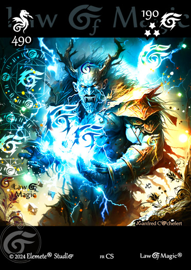 © Law Of Magic®. © Jeu de Cartes à Collectionner Law Of Magic®. © Cartes à Jouer et à Collectionner Law Of Magic®. © Collectible Card Game Law Of Magic®. © Trading Card Game Law Of Magic®.
JCC-LoM = © JCC Law Of Magic®. © CCG Law Of Magic®. © TCG Law Of Magic®. © JCC LoM®. © CCG LoM®. © TCG LoM®.

Studio = © Elemete® Studio.
Elemete Studio = © Elemete® Studio.
Elemete® Studio = © Elemete® Studio.
© Elemete® Studio = © Elemete® Studio.
by Elemete® Studio = Medias for Law Of Magic® by Elemete® Studio.
Copyright = Tous droits réservés. Copyright all rights reserved.


Manfred Cochefert = Manfred Cochefert.
Manfred-CEO = Manfred Cochefert, CEO Elemete® Studio. CEO Elemete Studio. © Art by Manfred Cochefert. © Media by Manfred Cochefert. Carte fr-CS. Card fr-CS. © Image by Manfred Cochefert. 