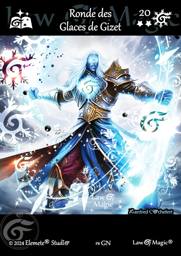 © Law Of Magic®. © Jeu de Cartes à Collectionner Law Of Magic®. © Cartes à Jouer et à Collectionner Law Of Magic®. © Collectible Card Game Law Of Magic®. © Trading Card Game Law Of Magic®.
JCC-LoM = © JCC Law Of Magic®. © CCG Law Of Magic®. © TCG Law Of Magic®. © JCC LoM®. © CCG LoM®. © TCG LoM®.

Studio = © Elemete® Studio.
Elemete Studio = © Elemete® Studio.
Elemete® Studio = © Elemete® Studio.
© Elemete® Studio = © Elemete® Studio.
by Elemete® Studio = Medias for Law Of Magic® by Elemete® Studio.
Copyright = Tous droits réservés. Copyright all rights reserved.


Manfred Cochefert = Manfred Cochefert.
Manfred-CEO = Manfred Cochefert, CEO Elemete® Studio. CEO Elemete Studio. © Art by Manfred Cochefert. © Media by Manfred Cochefert. Carte fr-GN. Card fr-GN. © Ronde des Glaces de Gizet. © Image by Manfred Cochefert. 