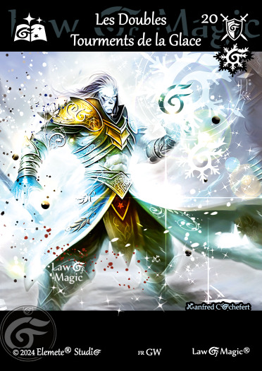 © Law Of Magic®. © Jeu de Cartes à Collectionner Law Of Magic®. © Cartes à Jouer et à Collectionner Law Of Magic®. © Collectible Card Game Law Of Magic®. © Trading Card Game Law Of Magic®.
JCC-LoM = © JCC Law Of Magic®. © CCG Law Of Magic®. © TCG Law Of Magic®. © JCC LoM®. © CCG LoM®. © TCG LoM®.

Studio = © Elemete® Studio.
Elemete Studio = © Elemete® Studio.
Elemete® Studio = © Elemete® Studio.
© Elemete® Studio = © Elemete® Studio.
by Elemete® Studio = Medias for Law Of Magic® by Elemete® Studio.
Copyright = Tous droits réservés. Copyright all rights reserved.


Manfred Cochefert = Manfred Cochefert.
Manfred-CEO = Manfred Cochefert, CEO Elemete® Studio. CEO Elemete Studio. © Art by Manfred Cochefert. © Media by Manfred Cochefert. Carte fr-GW. Card fr-GW. © Les Doubles Tourments de la Glace. © Image by Manfred Cochefert. 