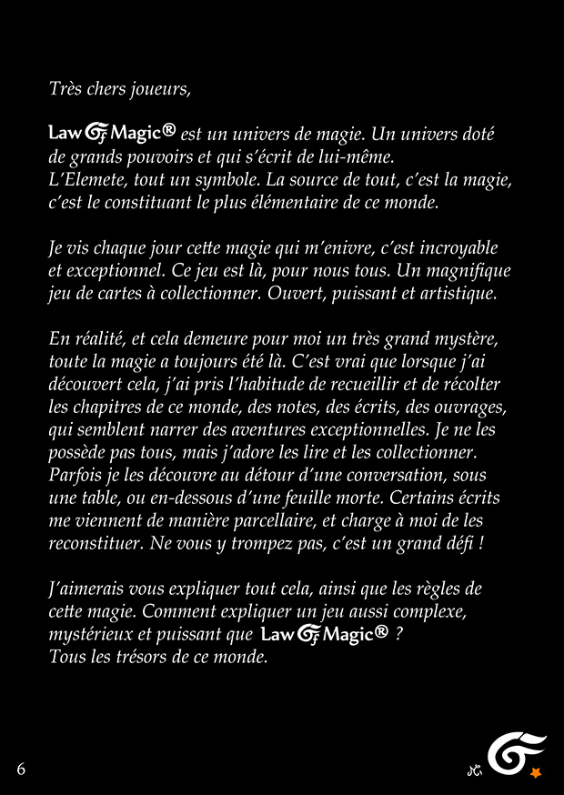 © Law Of Magic®. © Jeu de Cartes à Collectionner Law Of Magic®. © Cartes à Jouer et à Collectionner Law Of Magic®. © Collectible Card Game Law Of Magic®. © Trading Card Game Law Of Magic®. © 2023 Elemete® Studio. © 2023 Elemete® Studio. © Règles du Jeu Law Of Magic®. © Règles du Jeu de Cartes Law Of Magic®. © Règles Law Of Magic®. © Rules of the Game Law Of Magic®. © Rules of the Collectible Card Game Law Of Magic®. © Rules Law Of Magic® © Elemete® Studio. © Elemete Studio. © Art by Manfred Cochefert. © Image by Manfred Cochefert. © Art by Elemete® Studio. © Image by Elemete® Studio. © Art by Elemete Studio. © Image by Elemete Studio. Tous droits réservés. Copyright, all rights reserved. © JCC Law Of Magic®. © CCG Law Of Magic®. © TCG Law Of Magic®. © JCC LoM®. © CCG LoM®. © TCG LoM®.